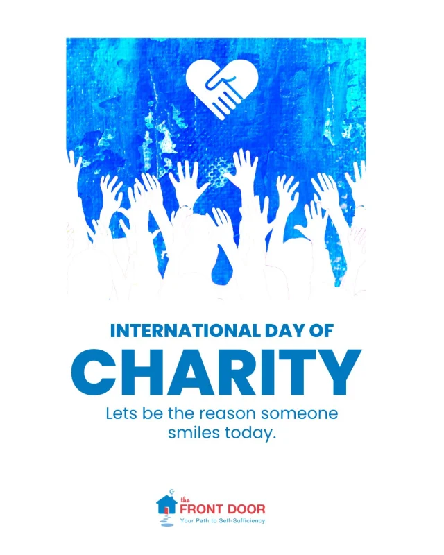 Charity is more than giving.
It's choosing to invest in someone's future.💙

Today, we thank the donors, volunteers, partners, and advocates who help make that belief a reality. Together, we're helping individuals and families move forward. 

#Community #InternationalDayOfCharity #FrontDoorAgency